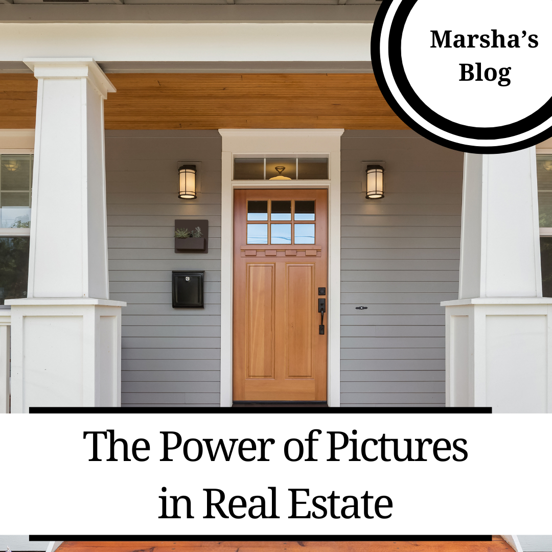 The Power of Pictures in Real Estate